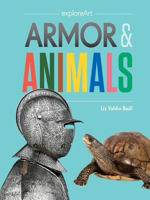 Title details for Armor & Animals by Liz Yohlin Baill - Available